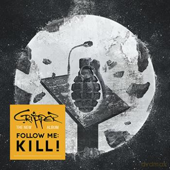 Cripper: Follow Me Kill (digipack) [CD]