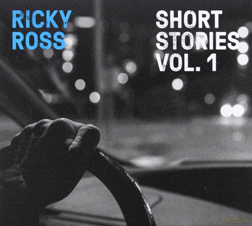 Ricky Ross: Short Stories vol. 1 (digipack) [CD]