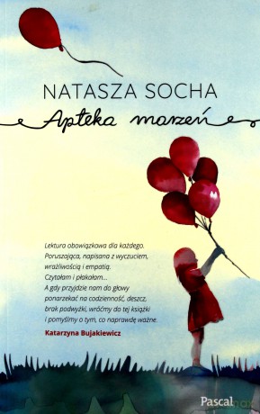 Apteka Marzeń - Natasza Socha [KSIĄŻKA]
