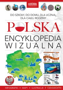 Polska. Encyklopedia wizualna [KSIĄŻKA]