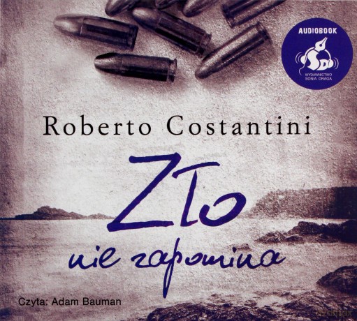 Zło nie zapomina - Roberto Costantini [AUDIOBOOK]
