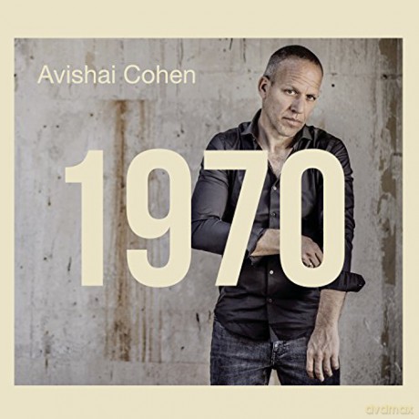 Avishai Cohen: 1970 [CD]