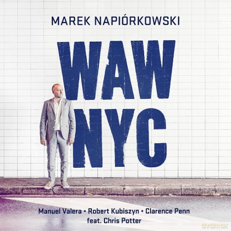 Marek Napiórkowski: WAW NYC (digibook) [CD]