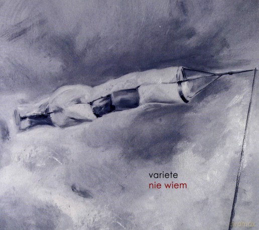 Variete: Nie wiem [CD]