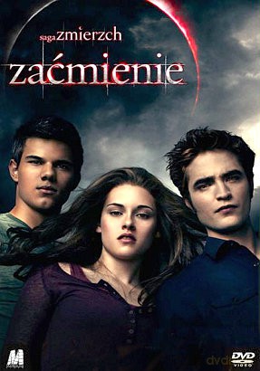 Zmierzch 3: Zaćmienie [DVD]