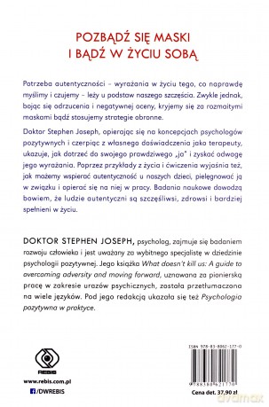 Autentyczność. Jak być sobą i dlaczego jest to ważne - Stephen Joseph [KSIĄŻKA]