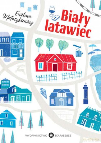 Biały latawiec - Ewelina Matuszkiewicz [KSIĄŻKA]