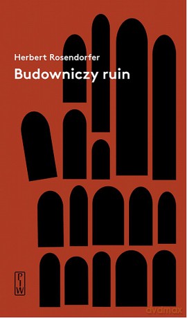 Budowniczy ruin - Herbert Rosendorfer [KSIĄŻKA]