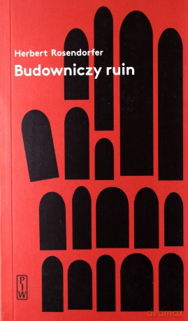 Budowniczy ruin - Herbert Rosendorfer [KSIĄŻKA]
