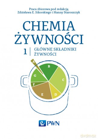 Chemia żywności (Tom 1) [KSIĄŻKA]