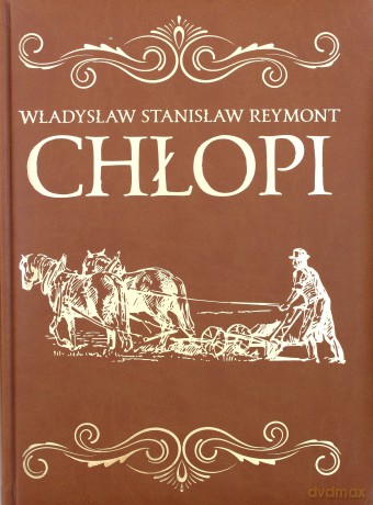 Chłopi - Władysław Reymont [KSIĄŻKA]