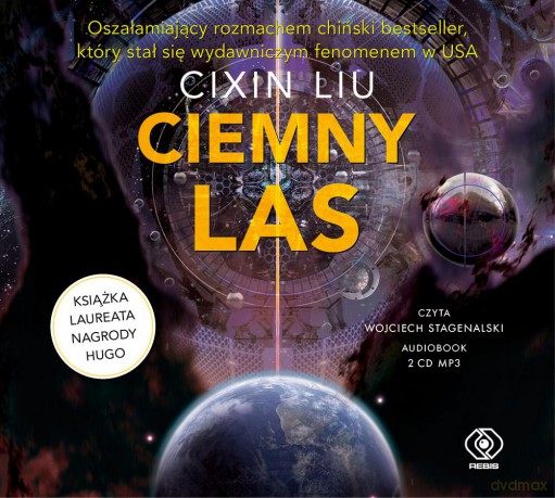 Ciemny las. Wspomnienie o przeszłości Ziemi (Tom 2) - Cixin Liu [AUDIOBOOK]