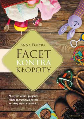 Facet kontra kłopoty - Anna Potyra [KSIĄŻKA]