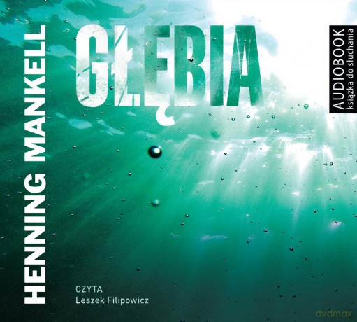 Głębia - Henning Mankell [AUDIOBOOK]