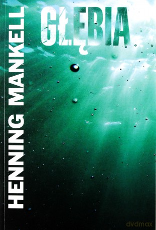 Głębia - Henning Mankell [KSIĄŻKA]