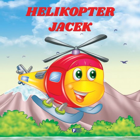 Helikopter Jacek [KSIĄŻKA]
