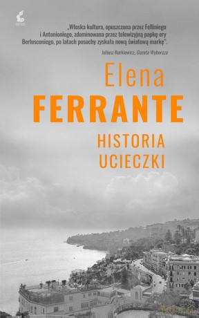 Historia ucieczki. Cykl Neapolitański (Tom 3) - Elena Ferrante [KSIĄŻKA]