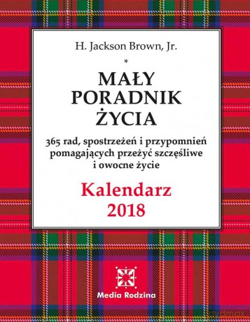 Kalendarz 2018 mały poradnik życia [KALENDARZ]