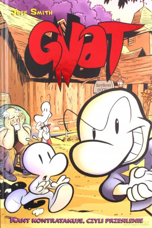 Kant kontratakuje czyli przesilenie gnat (Tom 2) - Jeff Smith [KOMIKS]