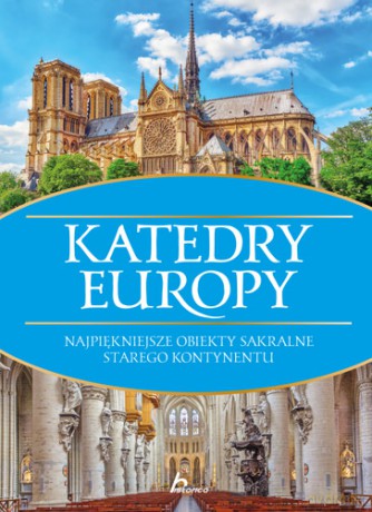Katedry Europy - Bartłomiej Kaczorowski [KSIĄŻKA]