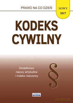 Kodeks cywilny 2017 - Magdalena Kietschke [KSIĄŻKA]