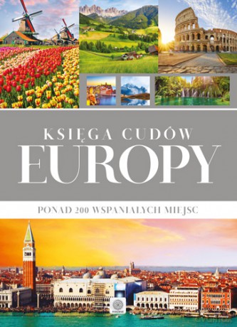 Księga cudów Europy [KSIĄŻKA]