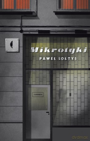 Mikrotyki - Paweł Sołtys [KSIĄŻKA]