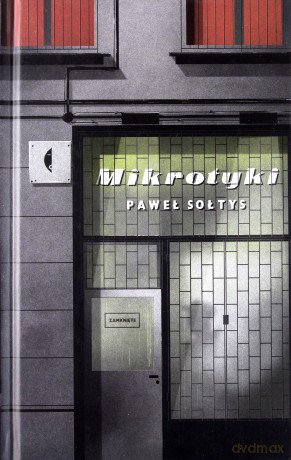 Mikrotyki - Paweł Sołtys [KSIĄŻKA]