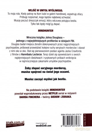 Mindhunter. Tajemnice elitarnej jednostki FBI zajmującej się ściganiem seryjnych przestępców - John Douglas [KSIĄŻKA]