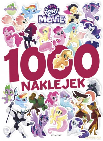 My Little Pony The Movie 1000 naklejek [KSIĄŻKA]