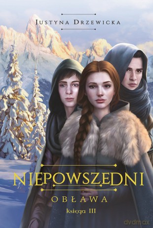 Obława. Niepowszedni (Tom 3) - Justyna Drzewicka [KSIĄŻKA]
