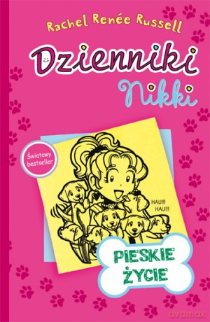 Pieskie życie. Dzienniki Nikki - Rachel Renee Russell [KSIĄŻKA]
