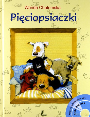 Pięciopsiaczki - Wanda Chotomska [KSIĄŻKA]