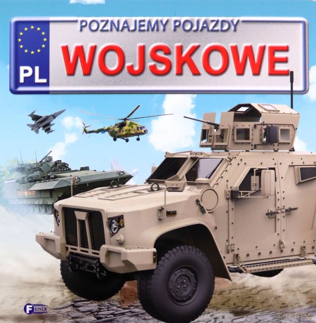 Pojazdy wojskowe [KSIĄŻKA]