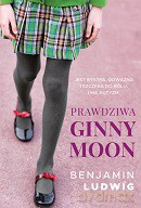 Prawdziwa Ginny Moon - Benjamin Ludwig [KSIĄŻKA]