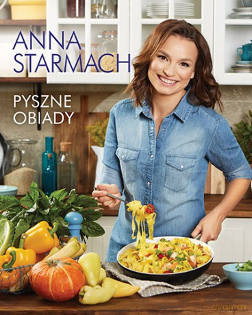 Pyszne obiady - Anna Starmach [KSIĄŻKA]