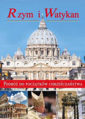 Rzym i Watykan - Anna Paterek [KSIĄŻKA]