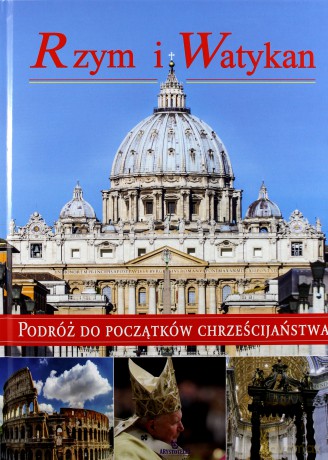 Rzym i Watykan - Anna Paterek [KSIĄŻKA]