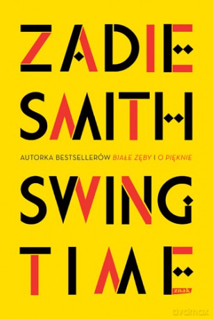 Swing time - Zadie Smith [KSIĄŻKA]