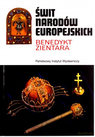 Świt narodów europejskich - Benedykt Zientara [KSIĄŻKA]