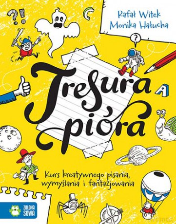 Tresura pióra - Rafał Witek [KSIĄŻKA]