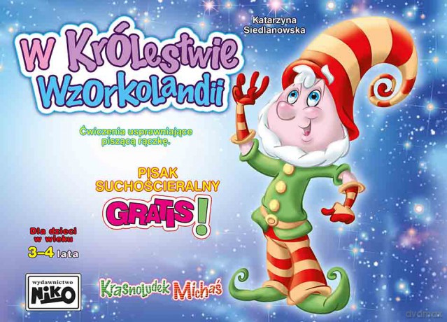 W królestwie wzorkolandii - Katarzyna Siedlanowska [KSIĄŻKA]