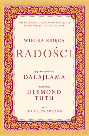 Wielka księga radości - Dalajlama [KSIĄŻKA]