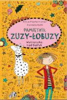 Wycieczka nad Bałtyk pamiętnik Zuzy-łobuzy (Tom 8) - Alice Pantermuller [KSIĄŻKA]