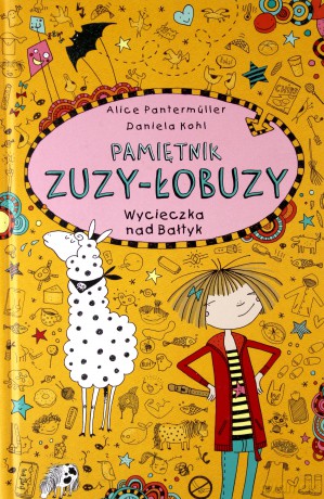 Wycieczka nad Bałtyk pamiętnik Zuzy-łobuzy (Tom 8) - Alice Pantermuller [KSIĄŻKA]