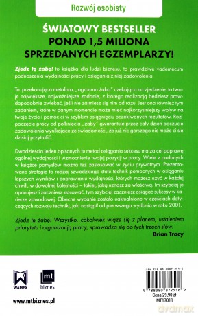Zjedz tę żabę. 21 metod podnoszenia wydajności w pracy i zwalczania skłonności do zwlekania - Brian Tracy [KSIĄŻKA]