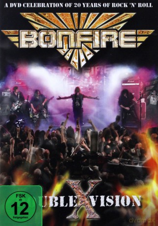 Bonfire: Double X Vision [DVD]