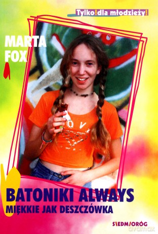 Batoniki Always miękkie jak deszczówka - Marta Fox [KSIĄŻKA]