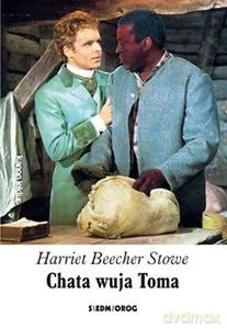 Chata wuja Toma - Harriet Beecher Stowe [KSIĄŻKA]