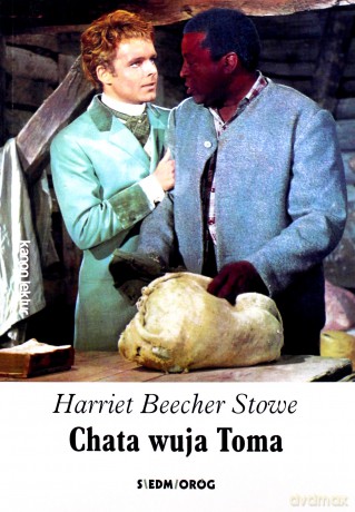 Chata wuja Toma - Harriet Beecher Stowe [KSIĄŻKA]
